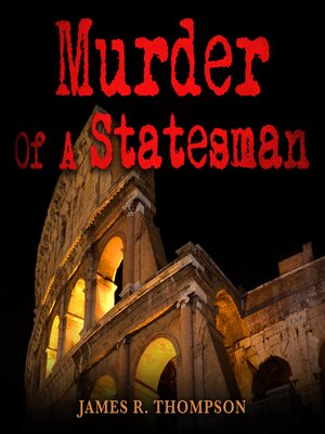 cover image of Murder of a Statesman